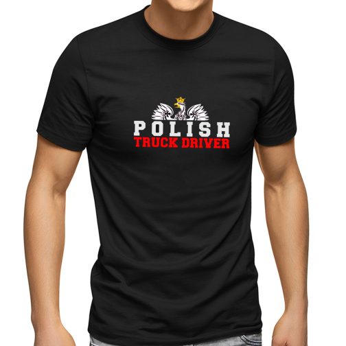 Koszulka dla kierowcy tira - Polish Truck Driver