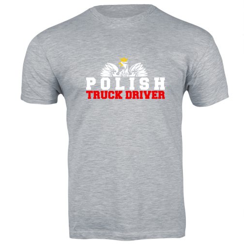Koszulka dla kierowcy tira - Polish Truck Driver t-shirt szara